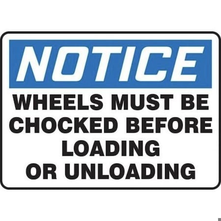 Accuform OSHA NOTICE Safety Sign WHEELS MUST MVHR843VP MVHR843VP